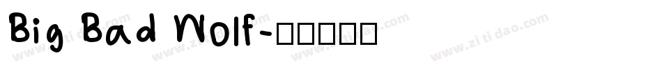 Big Bad Wolf字体转换